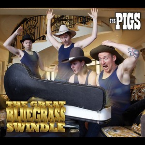 The Great Bluegrass Swindle (Explicit)