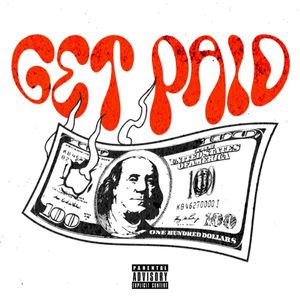 Get Paid (Freestyle) (Explicit)