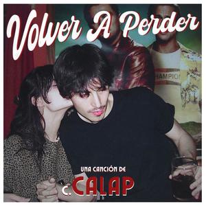 Volver A Perder (Explicit)