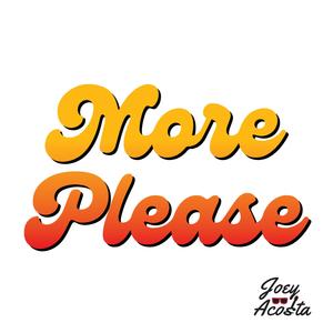 More Please (feat. Johnny Christmas)