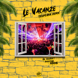 Le Vacanze (Tropicana Remix)