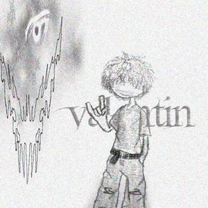 valentin (feat. videuu) (Explicit)