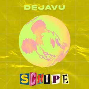 DEJAVU (Explicit)