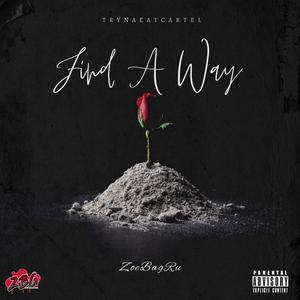 Find A Way (Explicit)