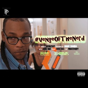 #Vengeofthenerd (Explicit)