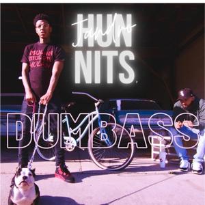Dumbass (Explicit)