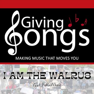 I Am the Walrus (feat. FeRnWhale)