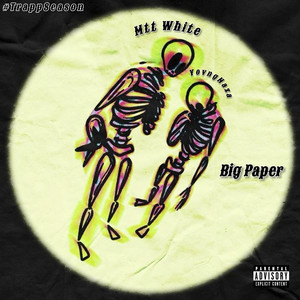 Big Paper (Explicit)