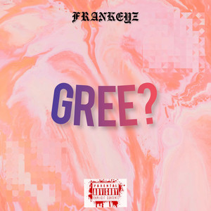 Gree?