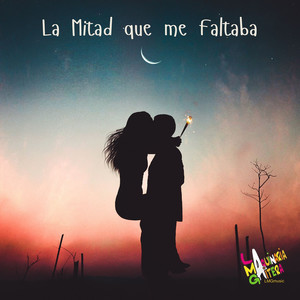 La Mitad Que Me Faltaba