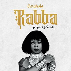 Rabba(prayer 4 the street)