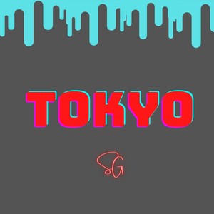 Tokyo (Explicit)