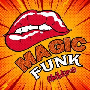 MAGIC FUNK (feat. Dafawuer)