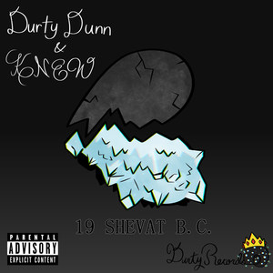 DurtyDunn - King Loot Freestyle (Explicit)