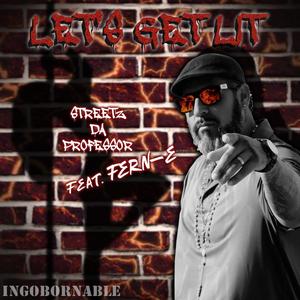 Let's get Lit (Special) (feat. Fern E) (Explicit)