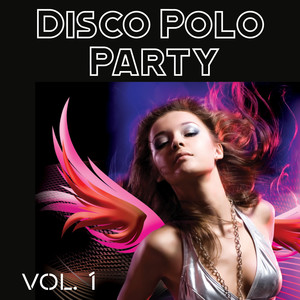 Disco Polo Party, Vol. 1