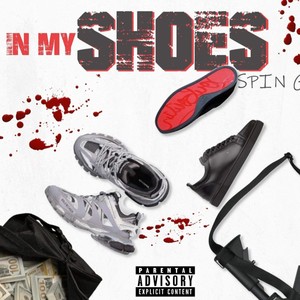 In My Shoes (Explicit)