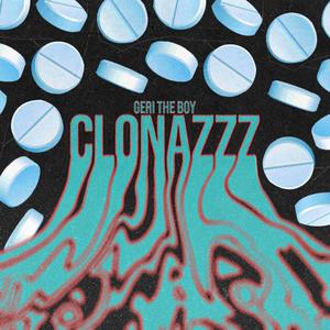 CLONAZZZ (Explicit)