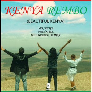 Kenya Rembo (Explicit)