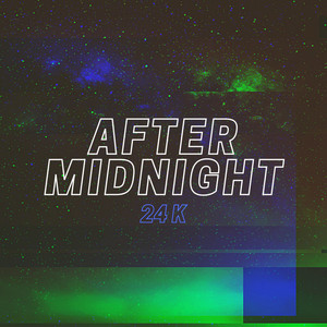 After Midnight