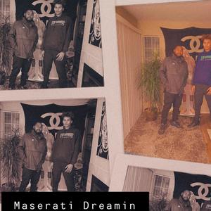Maserati Dreamin'(feat. Lue) (Explicit)