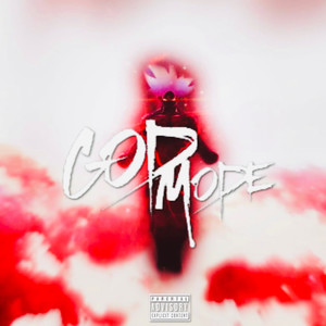 God Mode (Explicit)