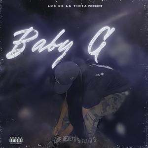 BABY G (feat. Teyvo G) [Explicit]