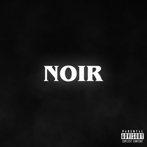 Noir (Explicit)