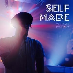 Self Made (feat. K.M.G)