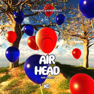 Airhead (Explicit)