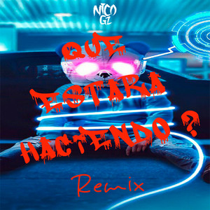 Que Estara Haciendo? (Remix) (DJ Mix)