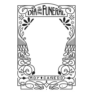 Día de mi funeral