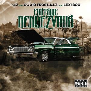 Eastside Rendezvous Remix(feat. OG Kid Frost, A.L.T & Lexi Boo) (Remix|Explicit)