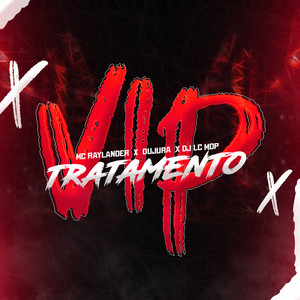 Tratamento Vip (Explicit)