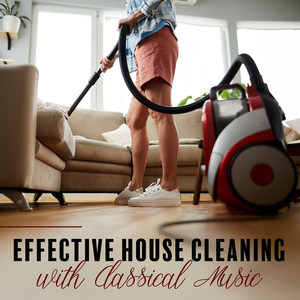 Effective House Cleaning with Classical Music