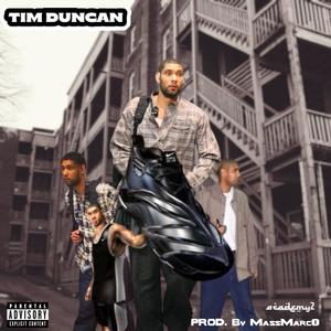 Tim Duncan (Explicit)