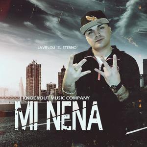 Mi Nena (Explicit)