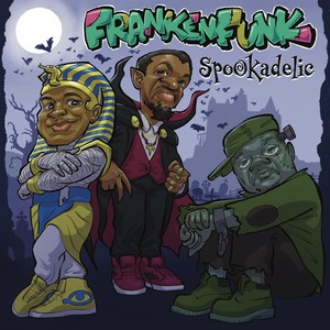 Frankenfunk: Spookadelic