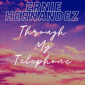 Through My Telephone