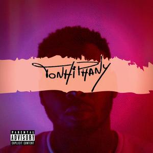 Tonhiphany (Explicit)