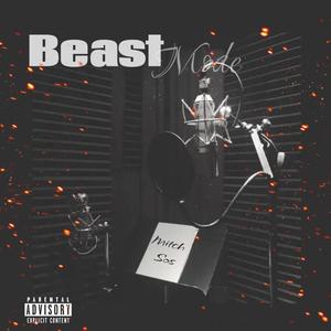 Beast Mode (Explicit)