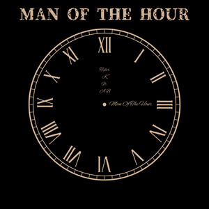 Man Of The Hour (Explicit)