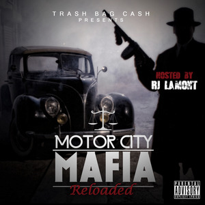 Motor City Mafia (Reloaded)