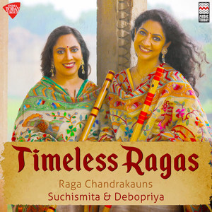 Timeless Ragas - Raga Chandrakauns