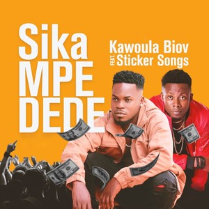 Sika Mpe Dede