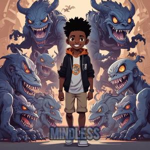 Mindless (Explicit)