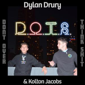 D.O.T.S (feat. Dylan Drury) [Explicit]