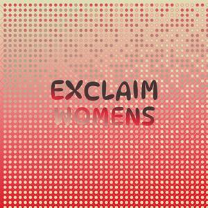 Exclaim Womens