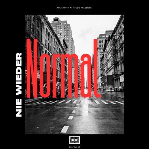 Nie wieder normal (Explicit)