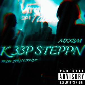 K33P STEPPN (Explicit)